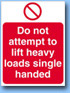 Do-not-lift sign